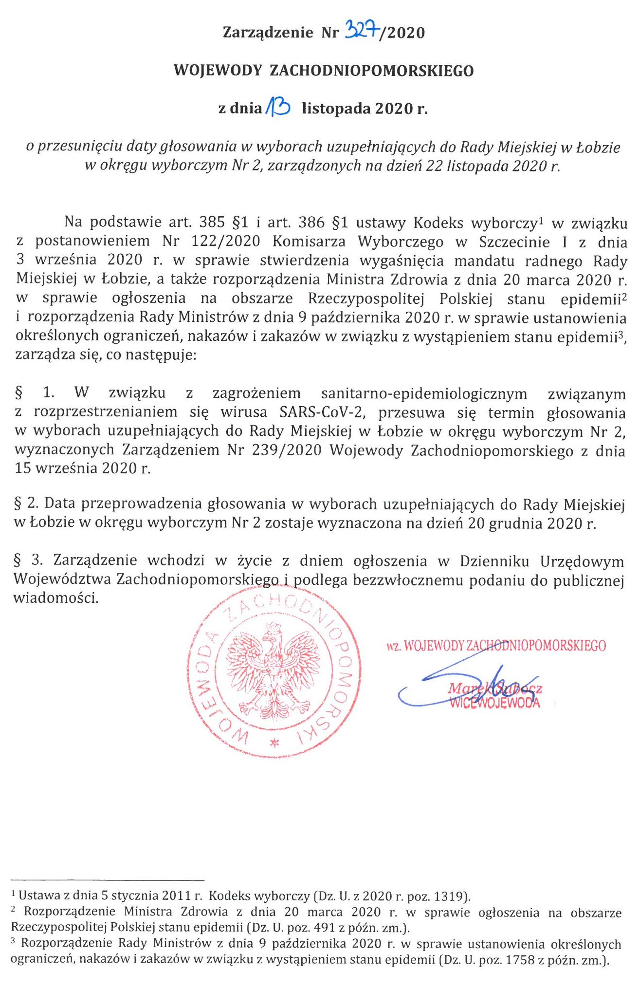 ZMIANA TERMINU WYBORÓW UZUPEŁNIAJĄCYCH DO RADY MIEJSKIEJ W ŁOBZIE W OKREGU WYBORCZYM NR 2, ZARZĄDZONYCH NA DZIEŃ 22 LISTOPADA 2020 r.