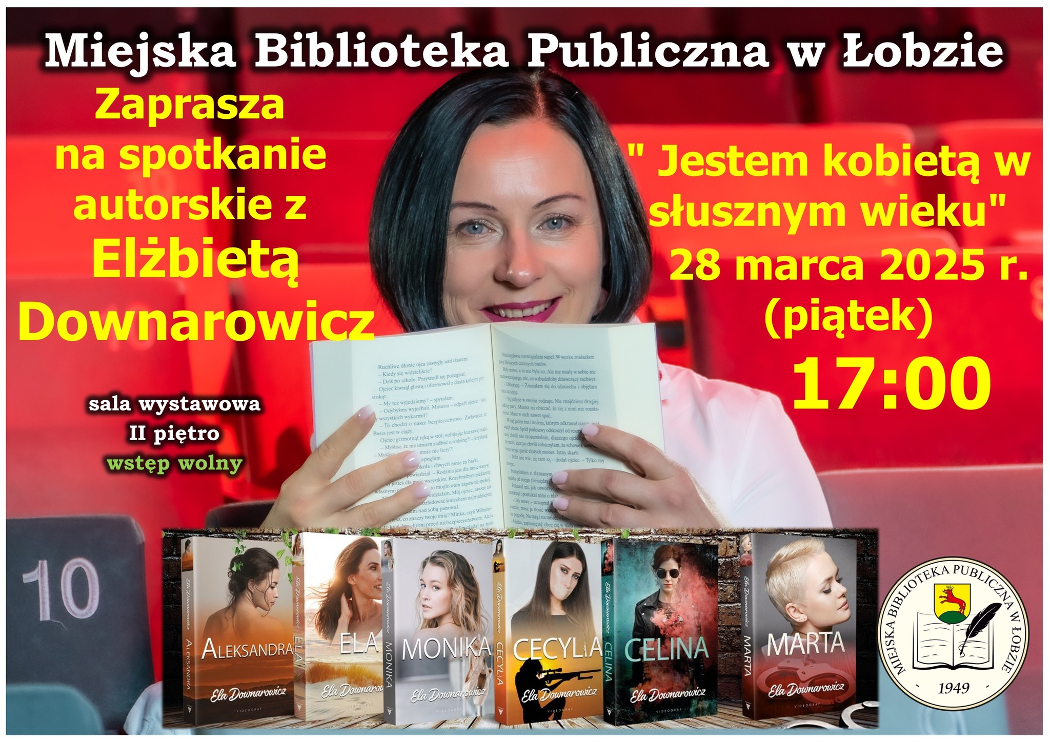 Plakat informujący o&nbsp;spotkaniu z&nbsp;Panią Elżbietą Downaroiwcz w&nbsp;dniu 28 marca 2025 r. o&nbsp;godzinie 17 w&nbsp;Miejskiej Bibliotece Publicznej w&nbsp;Łobzie  