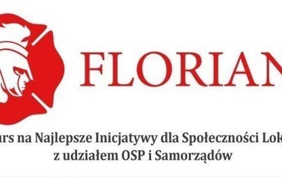 Zdjęcie do UWAGA STRAŻACY! KONKURS! V edycja Og&oacute;lnopolskiego Konkursu z udziałem OSP i Samorząd&oacute;w FLORIANY
