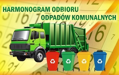 Zdjęcie do HARMONOGRAM ODBIORU ODPAD&Oacute;W 2022!