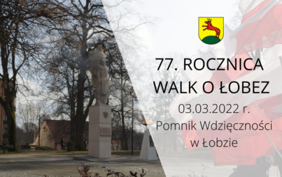 Zdjęcie do 77. ROCZNICA WALK O ŁOBEZ