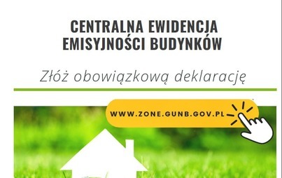 Zdjęcie do PRZYPOMINAMY O OBOWIĄZKU ZŁOŻENIU DEKLARACJ DO CEEB