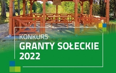 Zdjęcie do GRANTY SOŁECKIE DLA TARNOWA I GRABOWA!
