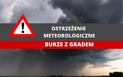 Zdjęcie do OSTRZEŻENIE METEOROLOGICZNE!