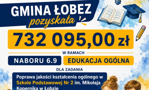 Grafika informująca o pozyskaniu 732 095,00 zł na Edukację ogólną 