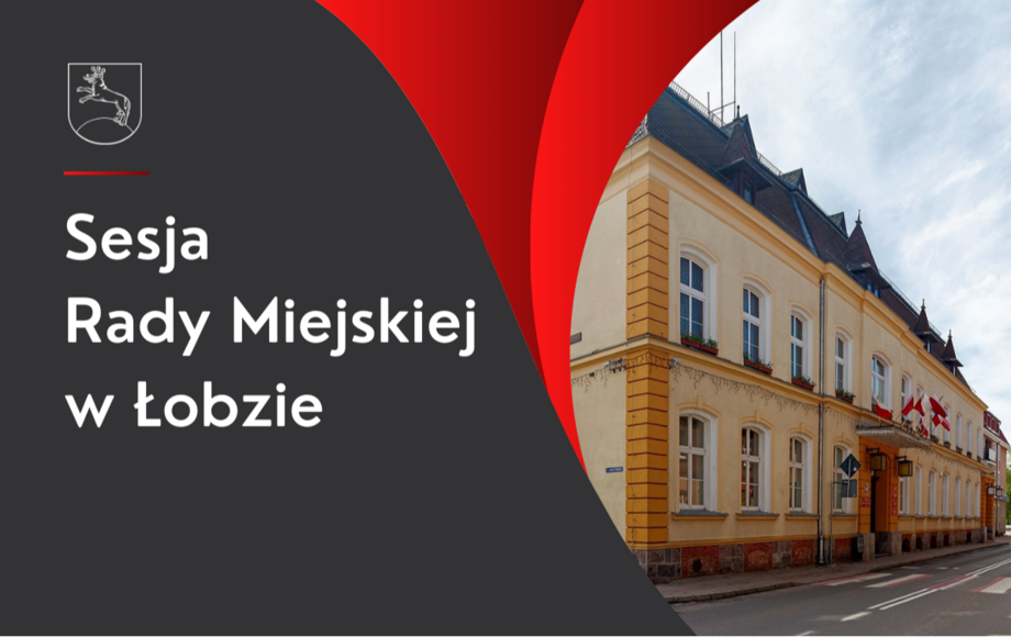 XXXII sesja Rady Miejskiej w Łobzie